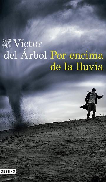 POR ENCIMA DE LA LLUVIA | 9788423352654 | DEL ÁRBOL, VÍCTOR | Llibreria Online de Vilafranca del Penedès | Comprar llibres en català