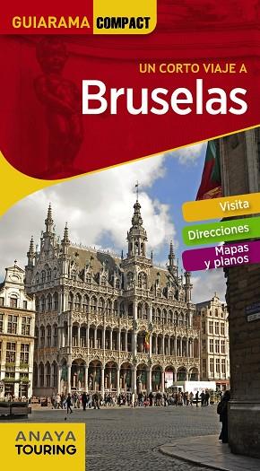 BRUSELAS | 9788491581185 | ANAYA TOURING/MARTÍN APARICIO, GALO | Llibreria Online de Vilafranca del Penedès | Comprar llibres en català