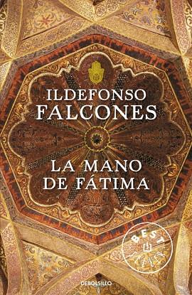 LA MANO DE FATIMA | 9788499086910 | FALCONES, ILDEFONSO | Llibreria Online de Vilafranca del Penedès | Comprar llibres en català