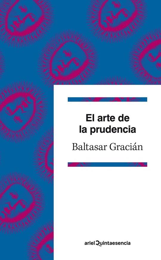 EL ARTE DE LA PRUDENCIA | 9788434400962 | GARCIAN, BALTASAR | Llibreria Online de Vilafranca del Penedès | Comprar llibres en català