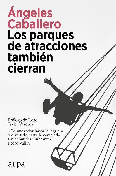 LOS PARQUES DE ATRACCIONES TAMBIÉN CIERRAN | 9788419558275 | CABALLERO, ÁNGELES | Llibreria Online de Vilafranca del Penedès | Comprar llibres en català