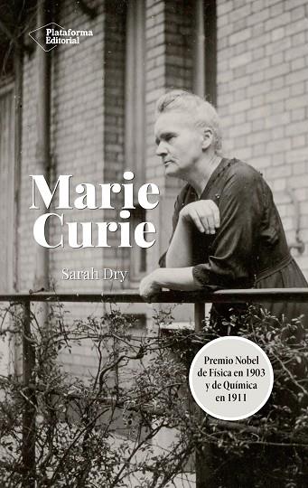 MARIE CURIE | 9788418582035 | DRY, SARAH | Llibreria Online de Vilafranca del Penedès | Comprar llibres en català