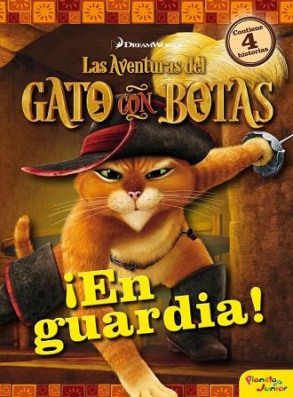 LAS AVENTURAS DEL GATO CON BOTAS EN GUARDIA | 9788408155508 | DREAMWORKS | Llibreria Online de Vilafranca del Penedès | Comprar llibres en català