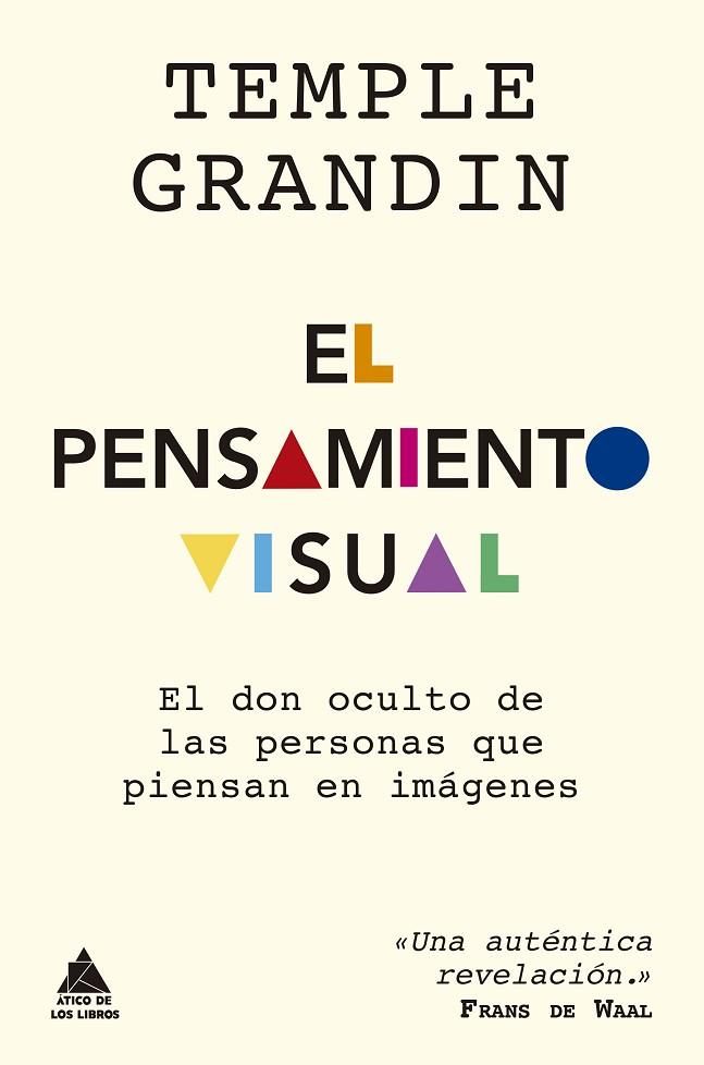 EL PENSAMIENTO VISUAL | 9788417743499 | GRANDIN, TEMPLE | Llibreria Online de Vilafranca del Penedès | Comprar llibres en català