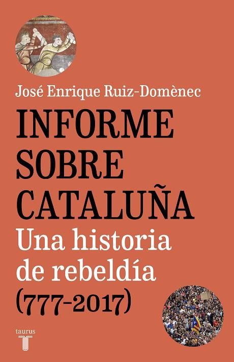INFORME SOBRE CATALUÑA | 9788430620005 | RUIZ-DOMÈNEC, JOSÉ ENRIQUE | Llibreria Online de Vilafranca del Penedès | Comprar llibres en català