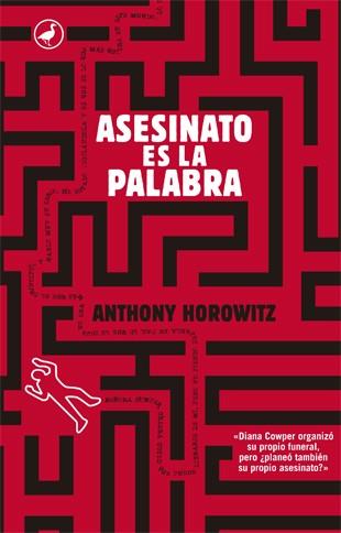 ASESINATO ES LA PALABRA | 9788416673766 | HOROWITZ, ANTHONY | Llibreria Online de Vilafranca del Penedès | Comprar llibres en català