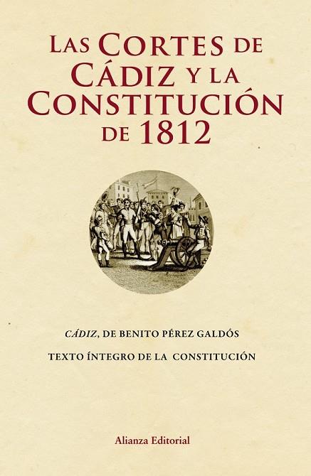 LAS CORTES DE CADIZ Y LA CONSTITUCION 1812 | 9788420669731 | PEREZ GALDOS, BENITO | Llibreria Online de Vilafranca del Penedès | Comprar llibres en català