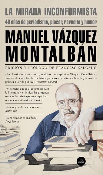 LA MIRADA INCONFORMISTA | 9788439736196 | VÁZQUEZ MONTALBÁN, MANUEL | Llibreria Online de Vilafranca del Penedès | Comprar llibres en català