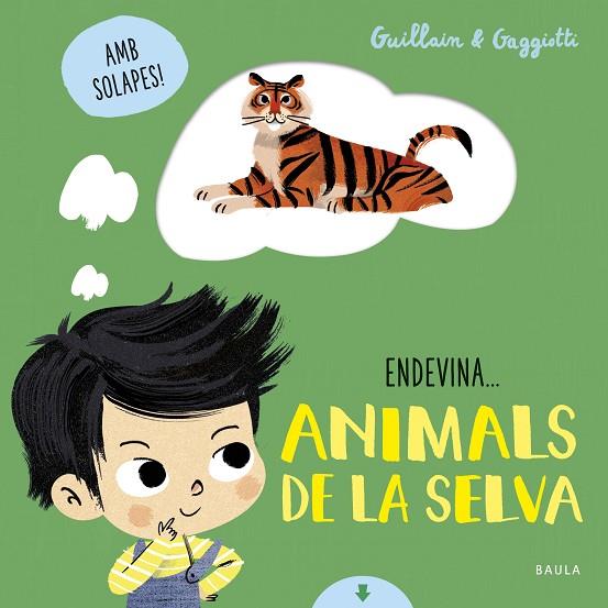 ANIMALS DE LA SELVA | 9788447942114 | GUILLAIN, ADAM/GUILLAIN, CHARLOTTE | Llibreria Online de Vilafranca del Penedès | Comprar llibres en català
