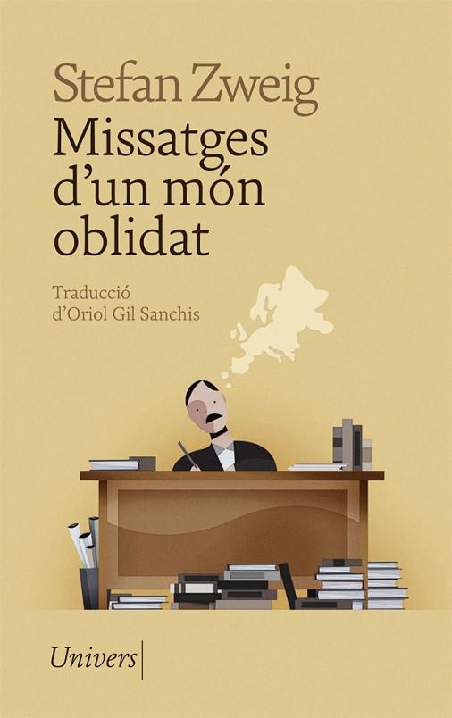 MISSATGES D'UN MÓN OBLIDAT | 9788418375743 | ZWEIG, STEFAN | Llibreria Online de Vilafranca del Penedès | Comprar llibres en català
