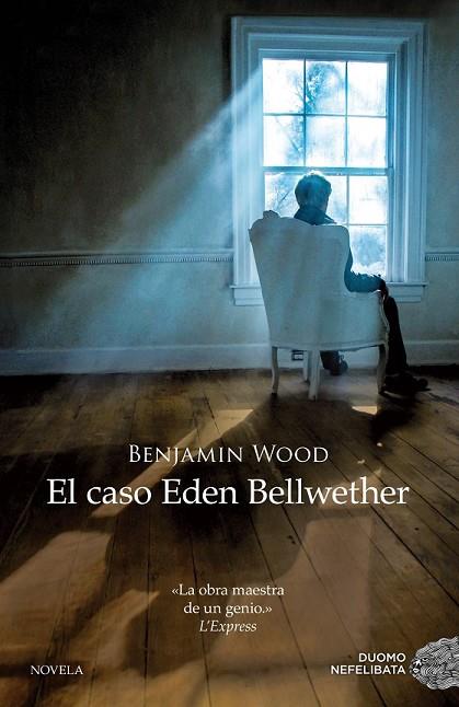 EL CASO EDEN BELLWETHER | 9788416261406 | WOOD, BENJAMIN | Llibreria Online de Vilafranca del Penedès | Comprar llibres en català
