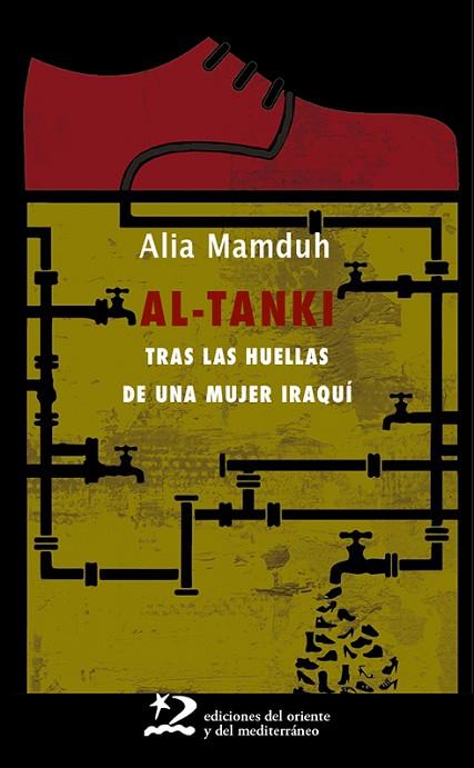AL-TANKI. TRAS LAS HUELLAS DE UNA MUJER IRAQUÍ | 9788412512106 | MAMDUH, ALIA | Llibreria Online de Vilafranca del Penedès | Comprar llibres en català