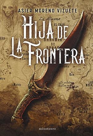 HIJA DE LA FRONTERA  | 9788445014639 | MORENO VIZUETE, ASIER | Llibreria Online de Vilafranca del Penedès | Comprar llibres en català