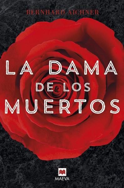 LA DAMA DE LOS MUERTOS | 9788416363278 | AICHNER, BERNHARD | Llibreria Online de Vilafranca del Penedès | Comprar llibres en català