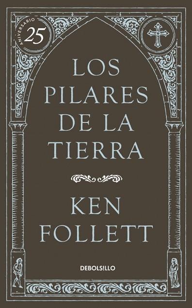 LOS PILARES DE LA TIERRA | 9788490622834 | FOLLETT, KEN | Llibreria Online de Vilafranca del Penedès | Comprar llibres en català