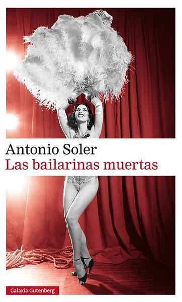 LAS BAILARINAS MUERTAS | 9788416734467 | SOLER, ANTONIO | Llibreria Online de Vilafranca del Penedès | Comprar llibres en català