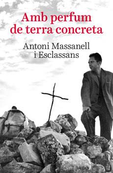 AMB PERFUM DE TERRA CONCRETA | 9788496995895 | MASSANELL I ESCLASSANS, ANTONI | Llibreria Online de Vilafranca del Penedès | Comprar llibres en català