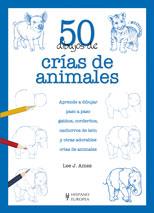 50 DIBUJOS DE CRIAS DE ANIMALES | 9788425519826 | AMES, LEE J. | Llibreria Online de Vilafranca del Penedès | Comprar llibres en català