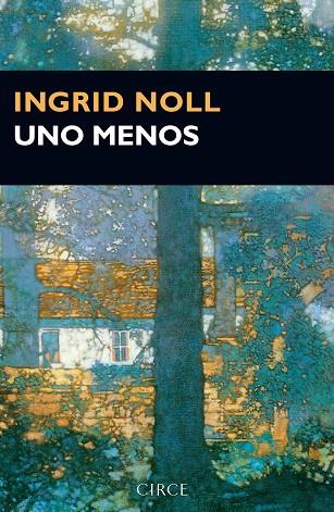 UNO MENOS | 9788477653141 | NOLL, INGRID | Llibreria Online de Vilafranca del Penedès | Comprar llibres en català