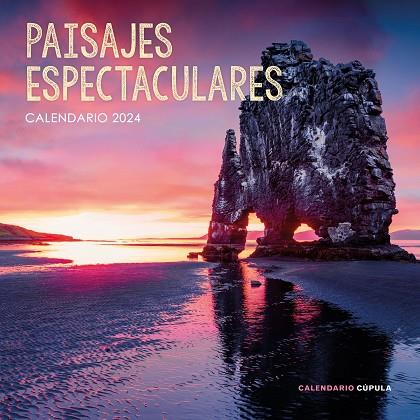 CALENDARIO PAISAJES ESPECTACULARES 2024 | 9788448037994 | AA. VV. | Llibreria Online de Vilafranca del Penedès | Comprar llibres en català