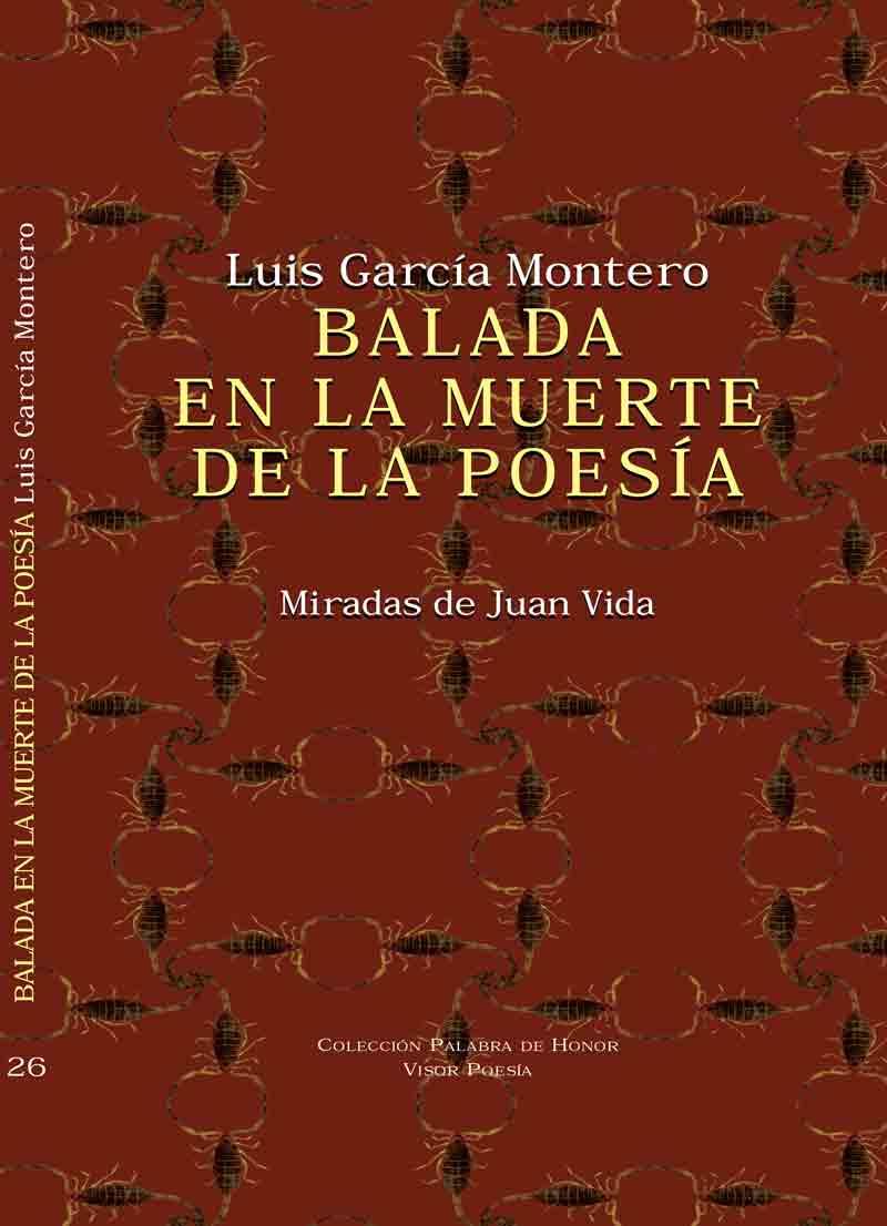 BALADA EN LA MUERTE DE LA POESÍA | 9788498952261 | GARCÍA MONTERO, LUÍS | Llibreria Online de Vilafranca del Penedès | Comprar llibres en català