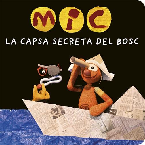 MIC. LA CAPSA SECRETA DEL BOSC | 9788424664787 | Llibreria Online de Vilafranca del Penedès | Comprar llibres en català