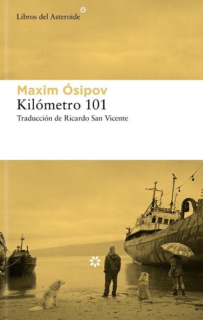 KILÓMETRO 101 | 9788419089786 | ÓSIPOV, MAKSIM | Llibreria Online de Vilafranca del Penedès | Comprar llibres en català