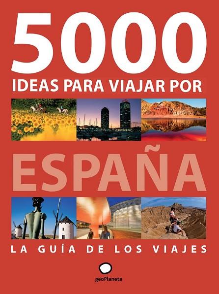5000 IDEAS PARA VIAJAR POR ESPAÑA | 9788408092742 | OLLE, ALBERT | Llibreria Online de Vilafranca del Penedès | Comprar llibres en català