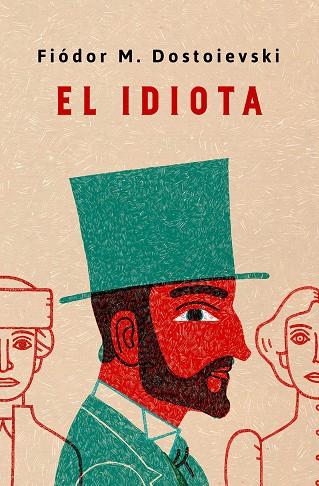 EL IDIOTA | 9788491054030 | DOSTOIEVSKI, FIÓDOR M. | Llibreria Online de Vilafranca del Penedès | Comprar llibres en català