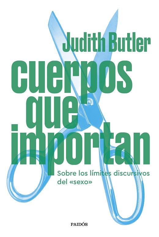 CUERPOS QUE IMPORTAN | 9788449339776 | BUTLER, JUDITH | Llibreria Online de Vilafranca del Penedès | Comprar llibres en català