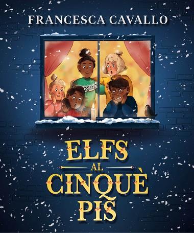ELFS AL CINQUÈ PIS | 9788417921859 | CAVALLO, FRANCESCA | Llibreria Online de Vilafranca del Penedès | Comprar llibres en català