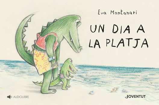 UN DIA A LA PLATJA | 9788426147103 | MONTANARI, EVA | Llibreria Online de Vilafranca del Penedès | Comprar llibres en català