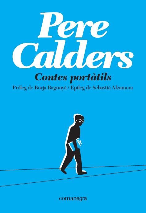 CONTES PORTÀTILS | 9788417188719 | CALDERS ROSSINYOL, PERE | Llibreria Online de Vilafranca del Penedès | Comprar llibres en català