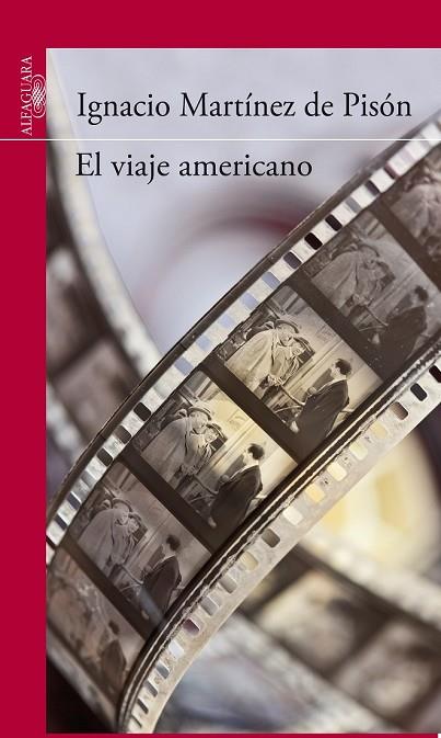 EL VIAJE AMERICANO | 9788420411330 | MARTÍNEZ DE PISÓN, IGNACIO | Llibreria Online de Vilafranca del Penedès | Comprar llibres en català