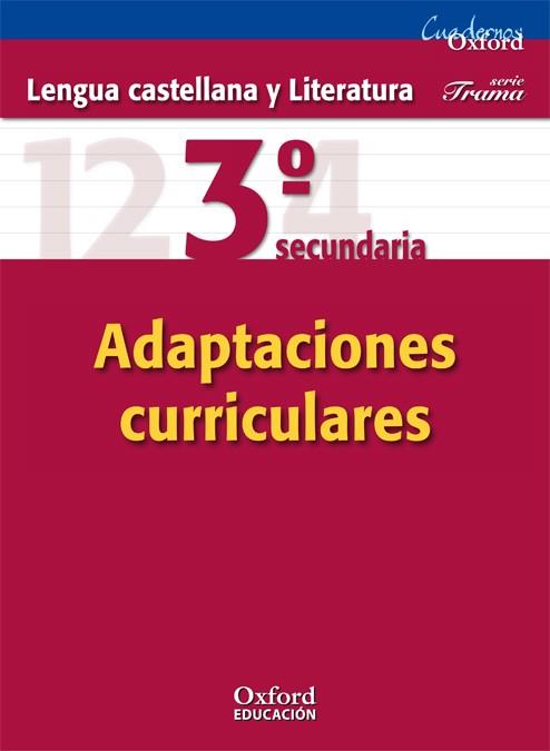 LENGUA CASTELLANA Y LITERATURA 3 ESO (ADAPTACIONES CURRICULARES) | 9788467372199 | AA. VV.. | Llibreria Online de Vilafranca del Penedès | Comprar llibres en català