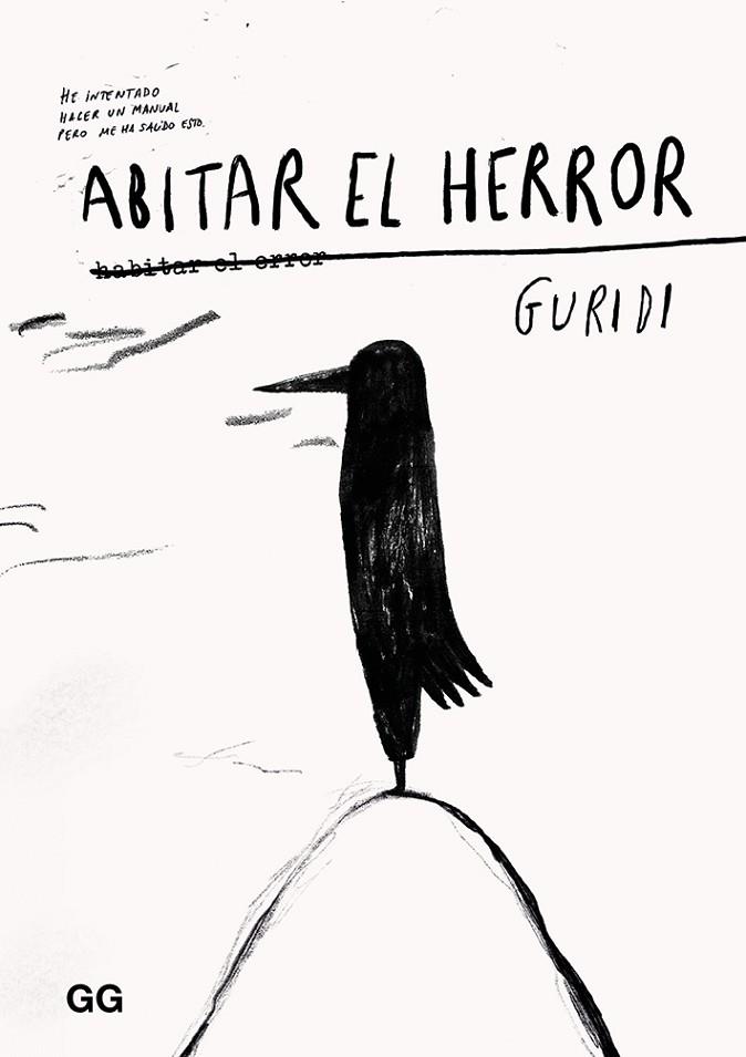 ABITAR EL HERROR | 9788425232268 | (RAUL NIETO), GURIDI | Llibreria Online de Vilafranca del Penedès | Comprar llibres en català