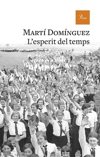 L'ESPERIT DEL TEMPS | 9788475887753 | DOMÍNGUEZ, MARTÍ | Llibreria L'Odissea - Libreria Online de Vilafranca del Penedès - Comprar libros