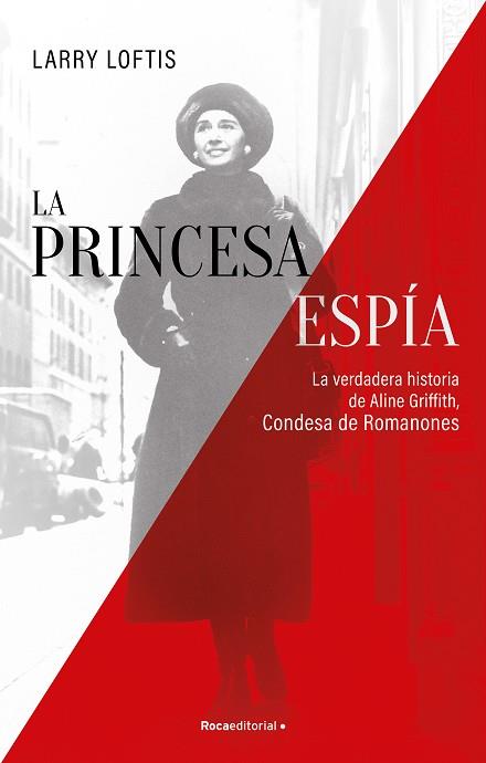 LA PRINCESA ESPÍA  | 9788418557835 | LOFTIS, LARRY | Llibreria Online de Vilafranca del Penedès | Comprar llibres en català