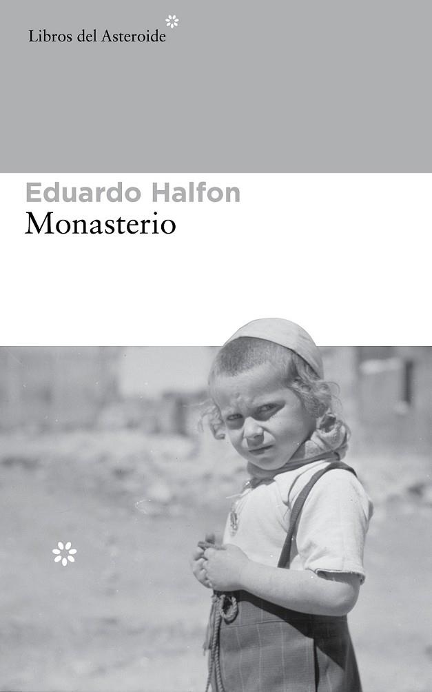 MONASTERIO | 9788415625773 | HALFON, EDUARDO | Llibreria Online de Vilafranca del Penedès | Comprar llibres en català