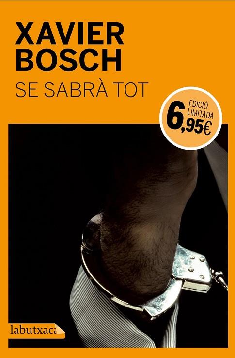 SE SABRÀ TOT | 9788499309705 | BOSCH, XAVIER | Llibreria Online de Vilafranca del Penedès | Comprar llibres en català