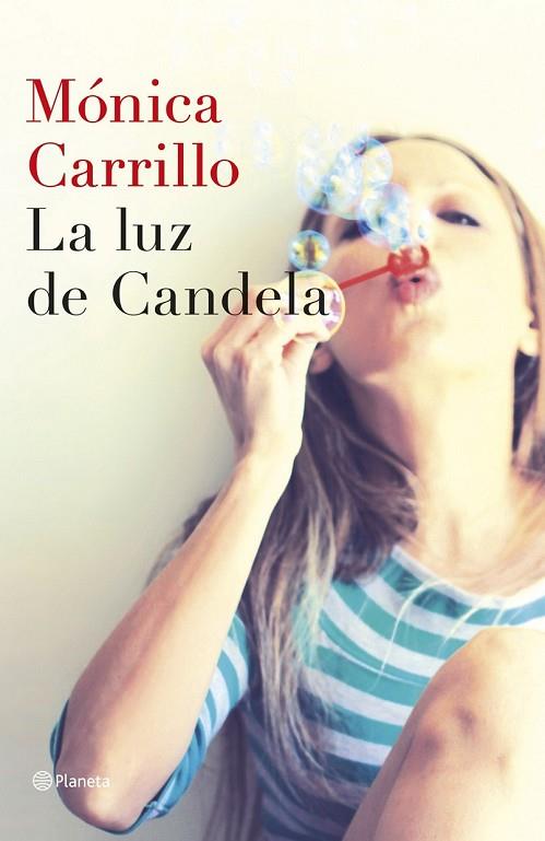 LA LUZ DE CANDELA | 9788408127307 | CARRILLO, MONICA | Llibreria Online de Vilafranca del Penedès | Comprar llibres en català