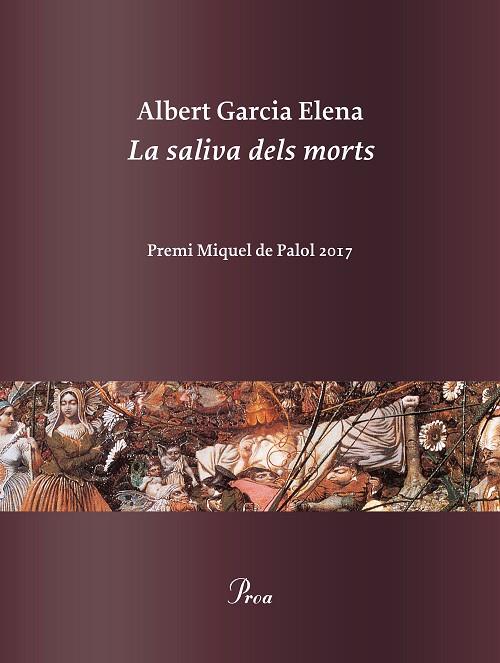 LA SALIVA DELS MORTS | 9788475886978 | GARCIA ELENA, ALBERT | Llibreria Online de Vilafranca del Penedès | Comprar llibres en català