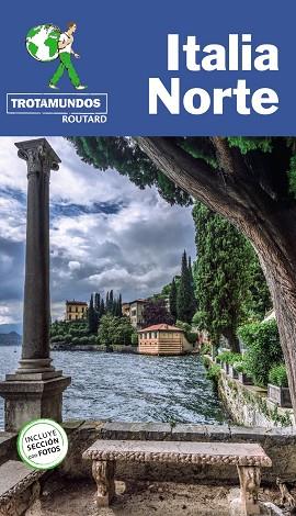 ITALIA NORTE | 9788417245214 | GLOAGUEN, PHILIPPE | Llibreria Online de Vilafranca del Penedès | Comprar llibres en català