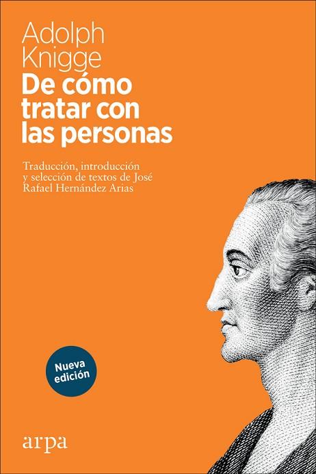 DE CÓMO TRATAR CON LAS PERSONAS | 9788417623357 | KNIGGE, ADOLPH | Llibreria Online de Vilafranca del Penedès | Comprar llibres en català