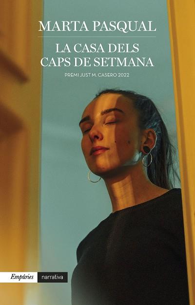 LA CASA DELS CAPS DE SETMANA | 9788418833762 | PASQUAL LLORENÇ, MARTA | Llibreria Online de Vilafranca del Penedès | Comprar llibres en català