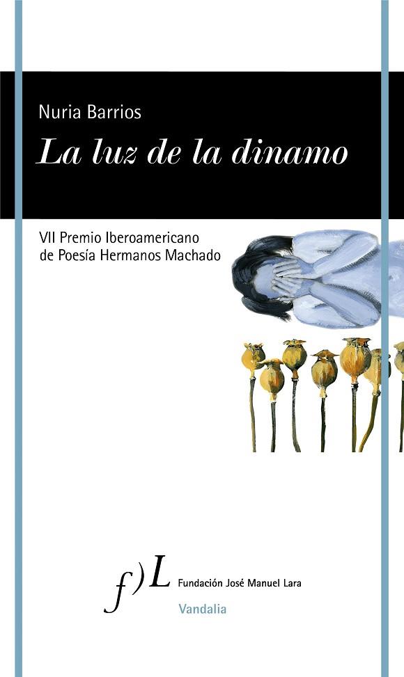 LA LUZ DE LA DINAMO | 9788415673583 | BARRIOS, NURIA | Llibreria Online de Vilafranca del Penedès | Comprar llibres en català