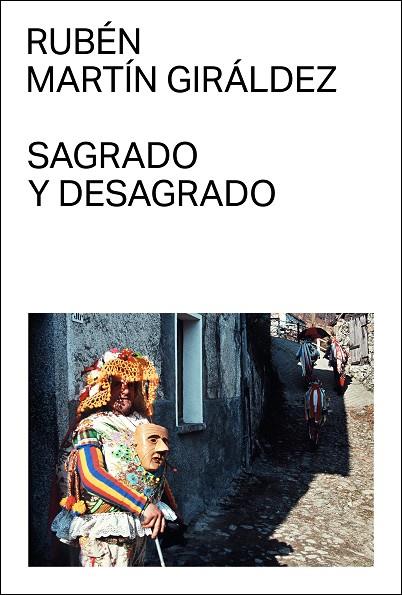 SAGRADO Y DESAGRADO | 9788412315691 | MARTÍN GIRÁLDEZ, RUBÉN | Llibreria Online de Vilafranca del Penedès | Comprar llibres en català