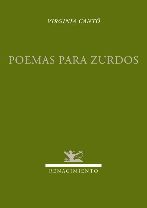 POEMAS PARA ZURDOS | 9788484725275 | CANTO, VIRGINIA | Llibreria L'Odissea - Libreria Online de Vilafranca del Penedès - Comprar libros