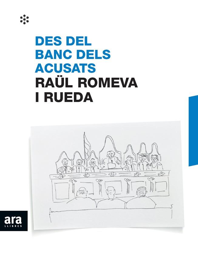 DES DEL BANC DELS ACUSATS | 9788417804237 | ROMEVA I RUEDA, RAÜL | Llibreria Online de Vilafranca del Penedès | Comprar llibres en català