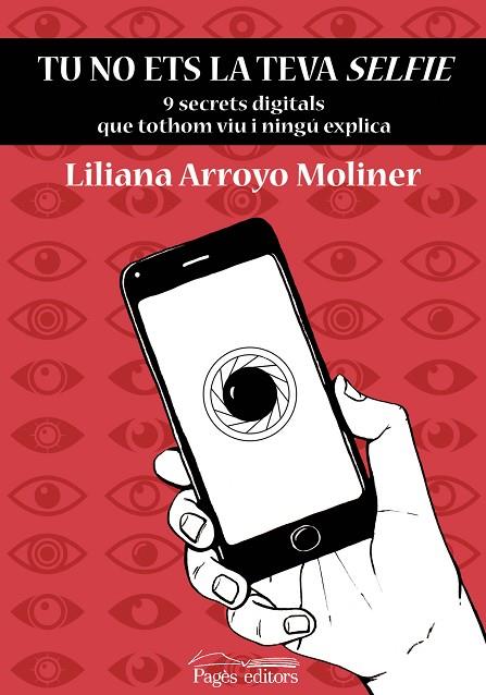 TU NO ETS LA TEVA SELFIE | 9788413031750 | ARROYO MOLINER, LILIANA | Llibreria Online de Vilafranca del Penedès | Comprar llibres en català